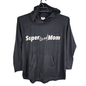 Womens Black Lularoe Super Tired Mom Hoodie Sweatshirt Long Sleeve Size XL